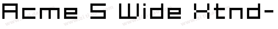Acme 5 Wide Xtnd字体转换